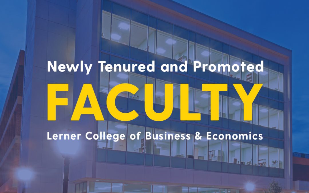 2025 Lerner College Faculty Promotions Announced
